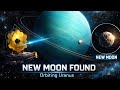 A New Moon Around Uranus Discovered | Hidden World Found by Webb