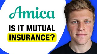 Is Amica a Mutual Insurance Company?