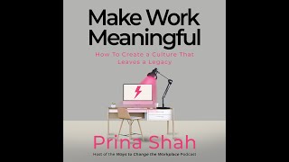 Make Work Meaningful - Book Launch Party - Prina Shah