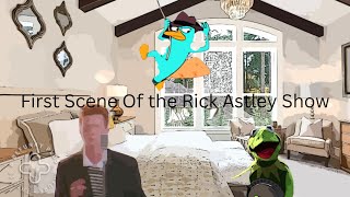 First Scene Of The Rick Astley Show