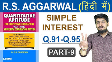 Simple Interest [PART-9] | RS Aggarwal Simple Interest [साधारण ब्याज] | Simple Interest in Hindi