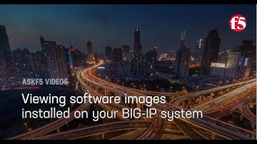 Viewing software images installed on your BIG-IP system