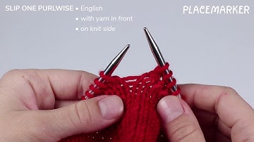 Slip One Purlwise with Yarn in Front on Knitside - English Style - Placemarker Knitting Tutorial