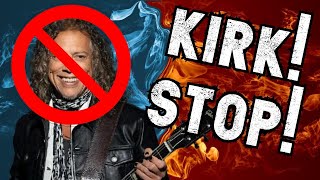 I'm DONE with KIRK HAMMETT (reaction to the Guitar World Article)