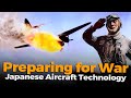 Fireballs? Japanese Aircraft Technology up to Pearl Harbor (EP 4/4)