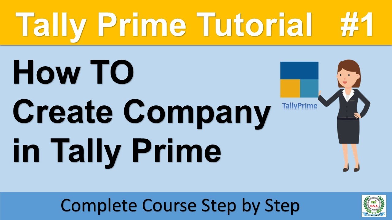 How to Create Company In Tally Prime | Part-1 | Tally Course - YouTube