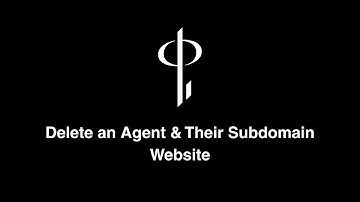 Delete an Agent & Their Subdomain Website