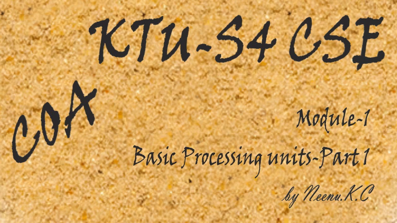 BASIC PROCESSING UNITS PART1 || SINGLE BUS PROCESSOR ORGANIZATION ...