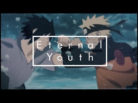 Eternal Youth - Naruto AMV