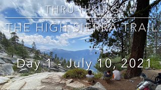 Thru-Hiking The High Sierra Trail 2021 - Day 1
