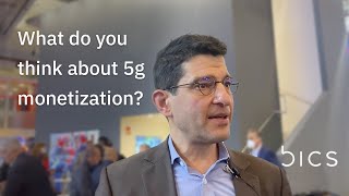 The challenges of 5G monetization with Denis Souillart