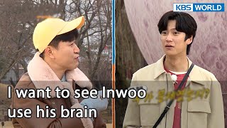 I want to see Inwoo use his brain (2 Days & 1 Night Season 4 Ep.117-1) | KBS WORLD TV 220327
