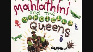 MAHLATHINI AND THE MAHOTELLA QUEENS-Umasihlalisane chords