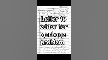 garbage management is a big problem. Letter to editor for garbage problem in the locality. Class-12