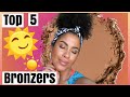 MY TOP 5 BRONZERS | kinkysweat