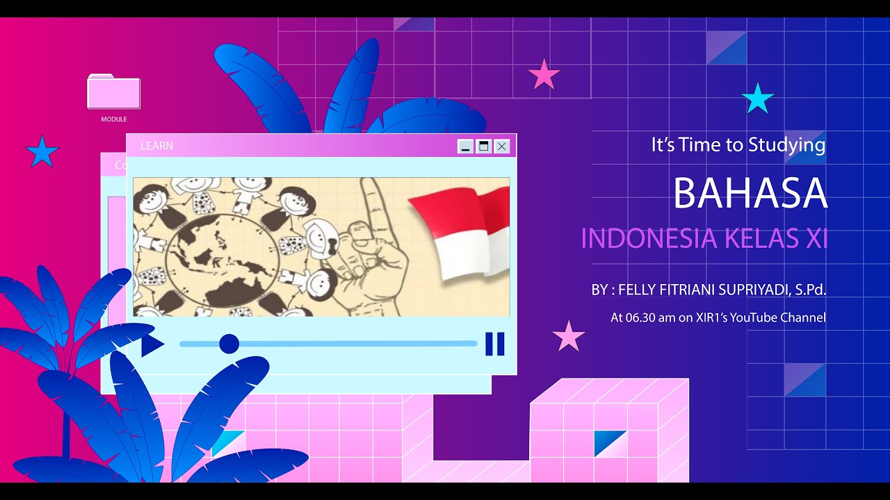 Webex Mapel Bahasa Indonesia (With Bu Felly) - 25/08/2021