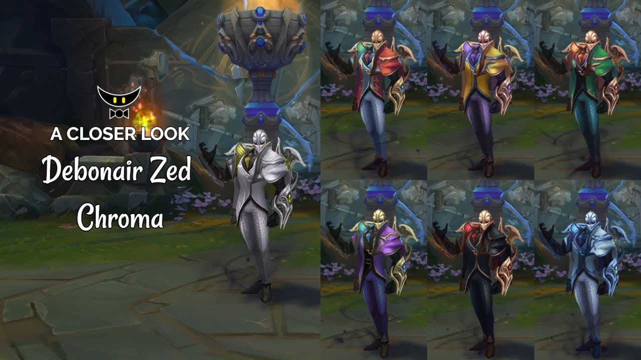 Debonair Zed Chromas - YouTube