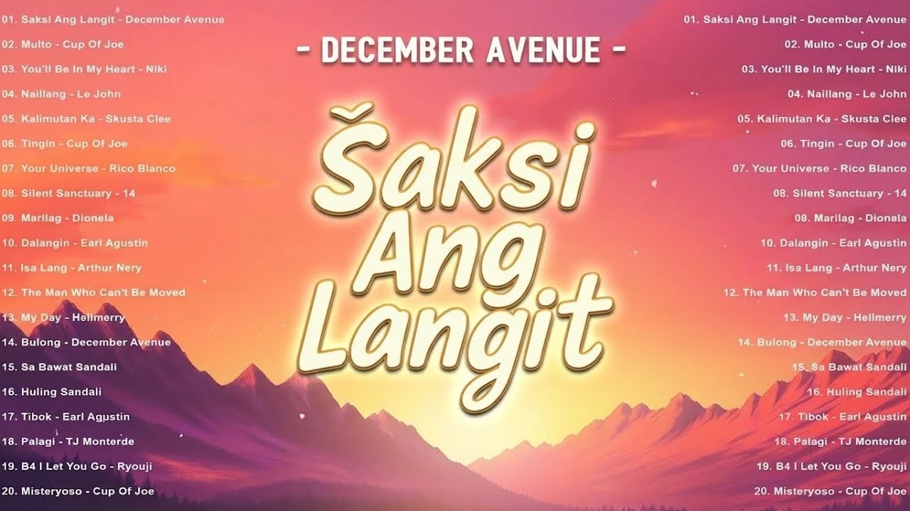 OPM Trending Philippines Playlist 2026 💔 Saksi Ang Langit - December Avenue & Viral Tagalog Songs