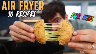 10 Easy Air Fryer Recipes My Kids Love 