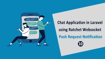 Chat Application in Laravel using Ratchet Websockets - Push Chat Request Notification - 10