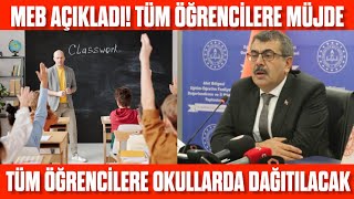 Tüm Öğrencilere Okullarda Dağıtılacak Meb Açikladi Öğrencilere Ne Dağıtılacak?