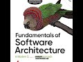 Fundamentals of Software Architecture, 2nd Edition
