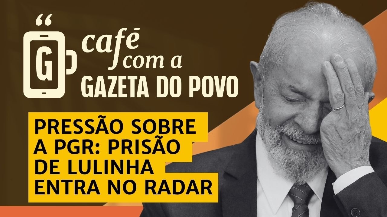 NOTÍCIAS DA MANHÃ: Deputado aciona PGR com pedido de prisão de “Lulinha” | CAFÉ COM A GAZETA