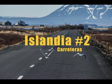 Islandia #2 - Carreteras Infinitas
