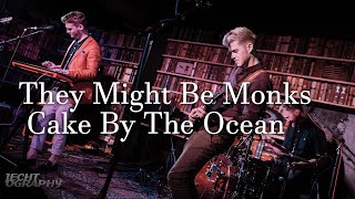 They Might Be Monks - Cake By The Ocean (DNCE Cover) (Live 29/10/20)