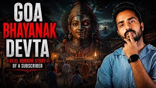 Goa Rare And Real Incident Of A Subscriber | Hindi Horror Story | Vikal Kashyap