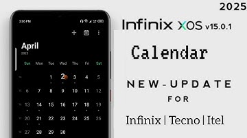 Xos 15 infinix calendar  update for all support tecno and infinix devices