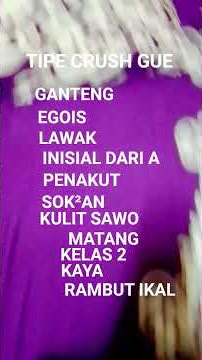 tipe gue itu guys