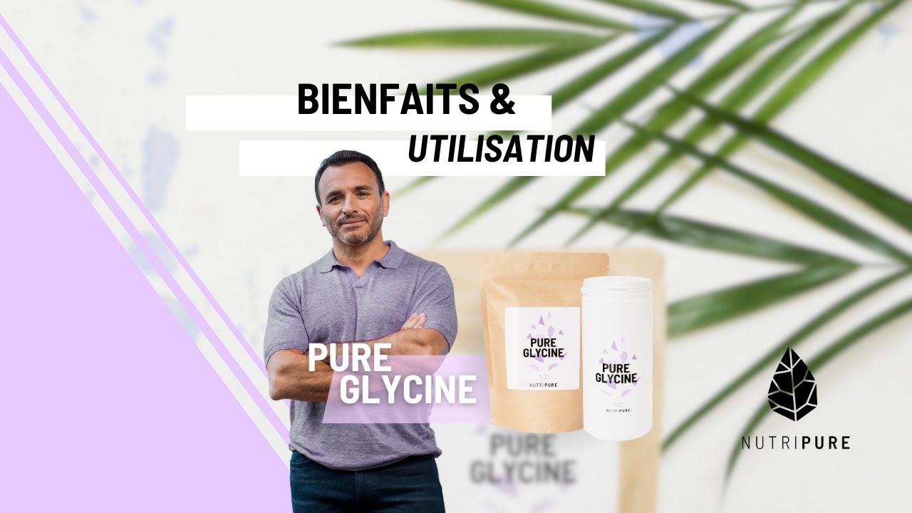 Glycine NUTRIPURE YouTube