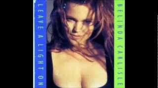 Video thumbnail of "Belinda Carlisle  Leave a light on Remix"