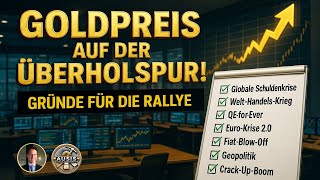 Goldpreis auf der Überholspur: Die Gründe