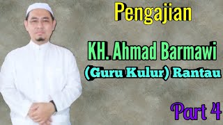 Religious Lecture by KH. Ahmad Barmawi (Guru Kulur)