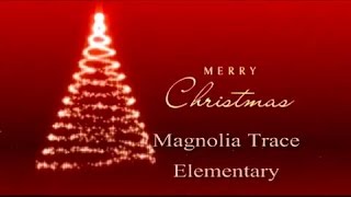 Magnolia Trace Christmas Program
