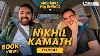 Mashable Mornings Ft. Nikhil Kamath with Siddhaarth Aalambayan  EP06