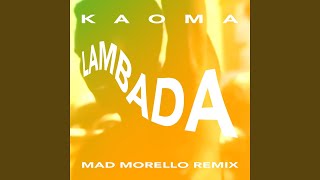La Lambada (Mad Morello Remix) chords