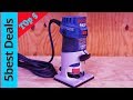 Top 5 Best Wood Router 2019? Buying Guide Top 5 Best Wood Router 2019? Buying Guide