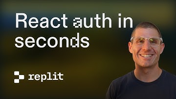 Add Auth to a React app in Seconds with Replit Auth