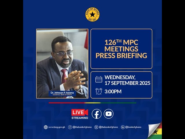 NorvanReports | Bank of Ghana | 126TH MPC PRESS BRIEFING |