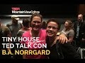 Estilo de Vida Minimalista - Tiny House TED Talk con B.A. Norrgard, Dallas, TX