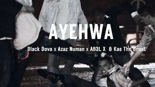 04 TRAP MAFIA  ft Dlack Dova x Azaz Numan x AB3L X  & Kas The Great - Ayehwa (  Audio)