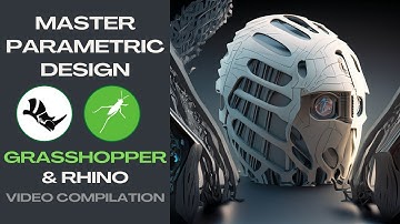 Master Parametric Design: Grasshopper 3d and Rhino 3d Tutorial Compilation