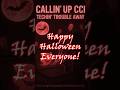 Callin’ Up CCI – Techin’ Trouble Away (Official Halloween Song)