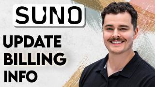 How To Update Billing Info In Suno Ai 2026 Guide