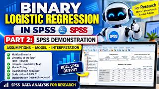 24. Binary Logistic Regression in SPSS for Research | Part 2: Assumptions & SPSS Demonstration