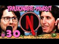 Episode 30 - Netflix is Over | Trillionaire Mindset