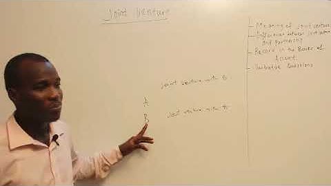 Joint ventures  (SS 3, JAMB Tutorial, WAEC, NECO, Post-UTME, NABTEB)